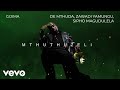 De Mthuda Zawadi Yamungu Sipho Magudulela Gijima Visualizer
