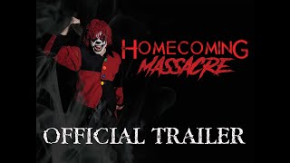 Homecoming Massacre (2020) Horror Movie Trailer
