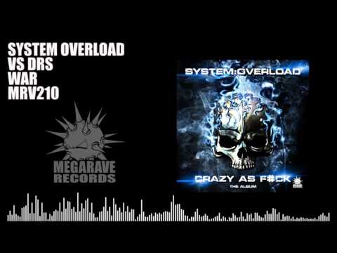 System:Overload VS DRS - War