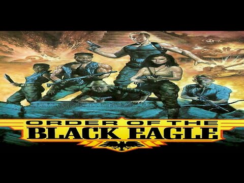 Order Of The Black Eagle (1987) Full Movie HD