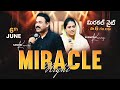 Miracle Night LIVE Samuel Karmoji Susmitha Karmoji Miracle Center 6th JUNE 2025 6 P M