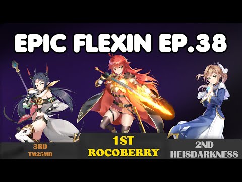 [Epic Seven] Epic Flexin EP.38 - Cermia Fiery One Shot,  Diene Tanky, A. Ravi is Deadly