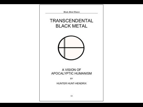 Hipster Black Metal - The Reading of Transcendental Black Metal Manifesto