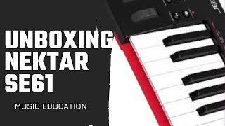 UNBOXING And Review Midi Controller Nektar SE61 (Recording Studio)