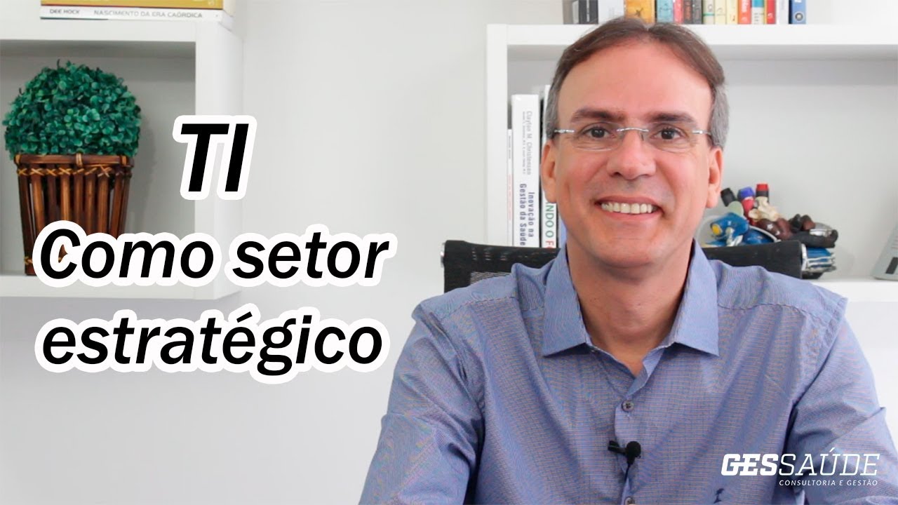 TI como Setor Estratégico