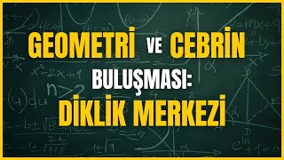 Yüksekliklerin Kesişim Noktasını Koordinatla Bul!