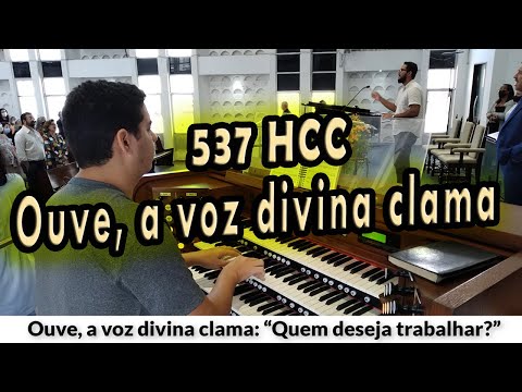 (537 HCC) OUVE, A VOZ DIVINA CLAMA - PIBCORD -  com Letra