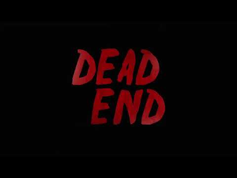 Dead End — Trailer (Francés)