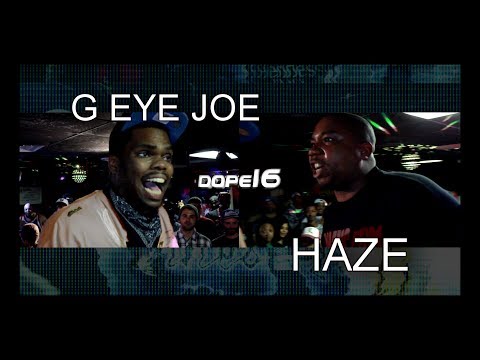 G Eye Joe vs Haze