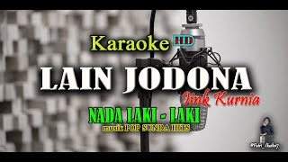 Download lagu LAIN JODONA KARAOKE NADA LAKI LAKI mp3
