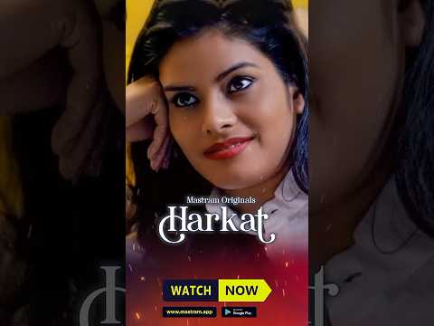 HARKAT | Mastram Originals | To Watch The Full Episode, Download & Subscribe To MASTRAM App