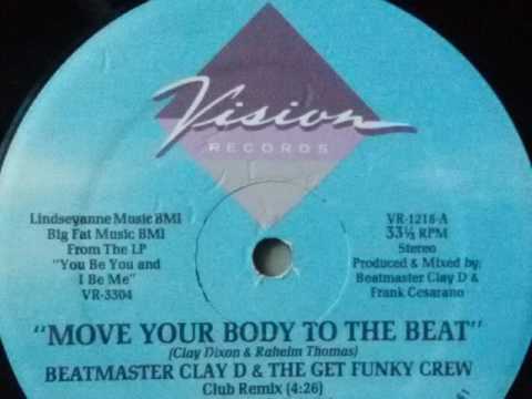 Beatmaster Clay D - Move Your Body To The Beat (Phil's Bonus Beats)