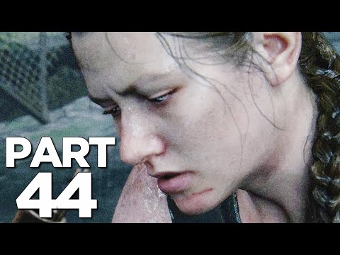 THE LAST OF US 2 Walkthrough Gameplay Part 44 - HAVEN (Last of Us Part 2)