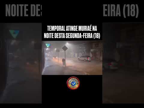 TEMPORAL ATINGE MURIAE MG