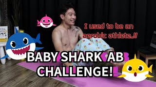 BABY SHARK ABS CHALLENGE! 아기상어 챌린지