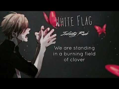「Nightcore」White Flag ( Lyrics )
