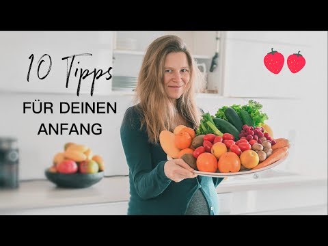 10 TIPPS FÜR DEINEN ANFANG DER ROHKOST