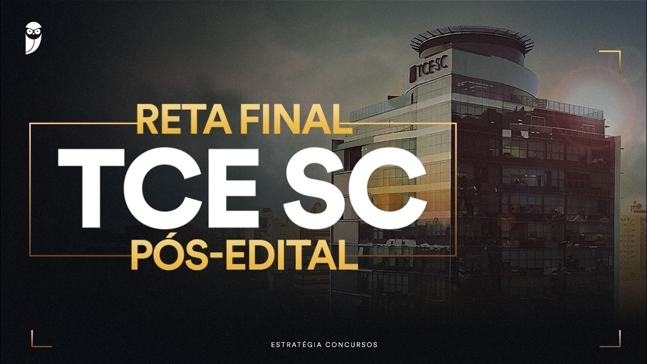Reta Final TCE SC Pós-Edital: Legislação Aplicável ao TCE SC  - Prof. Herbert Almeida