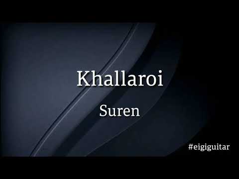 Khallaroi - Suren Guitar chords and lyrics