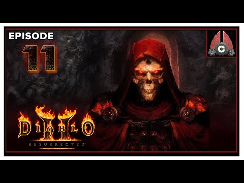 CohhCarnage Plays Diablo 2: Resurrected - Episode 11