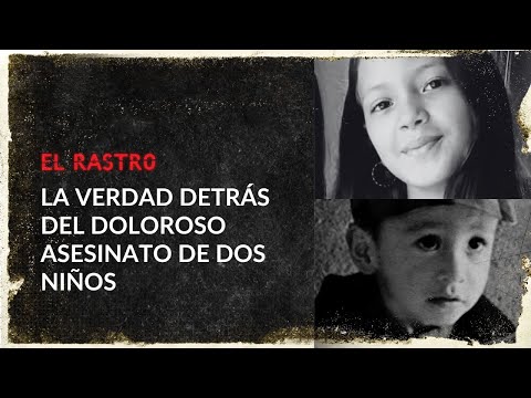 Un año de dos crímenes de niños que enlutaron a Colombia: ¿qué pasó con los responsables? El Rastro