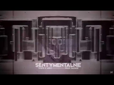 T.Biały - Sentymentalnie feat. Aero (prod. Salvare)