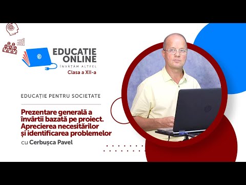 Educație pentru societate, Clasa a XII-a, Prezentare generală a învârtii bazată pe proiect.....