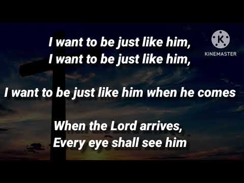 I want to be just like him lyrics