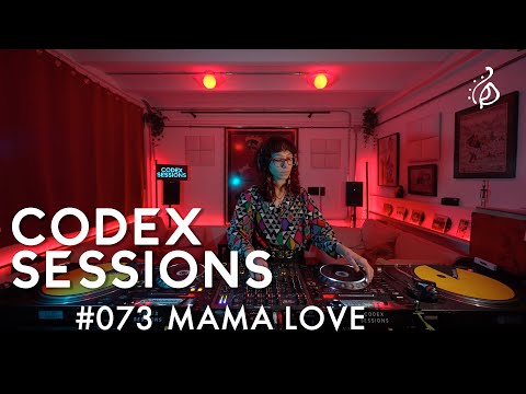 MAMA LOVE – Disco House DJ Set | Codex Sessions #073 [2024]