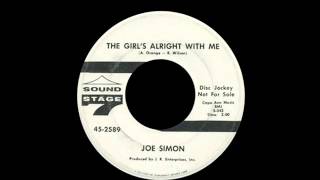 Joe Simon - The Girl&#39;s Alright With Me