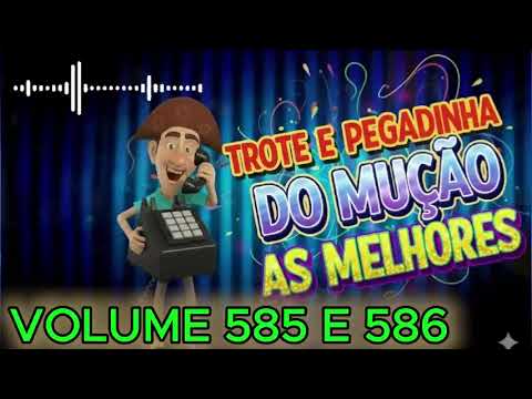 1 Hora de trotes e pegadinha do Mução Volume 585 E 586