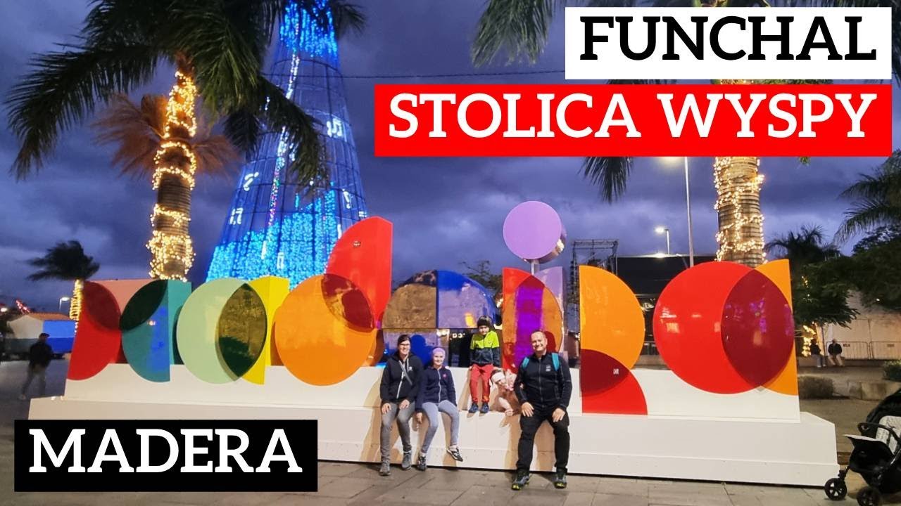 🌇 Madera - Funchal - czy warto? Jarmark, pierwszy ...