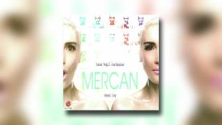 Mercan - Saçmalamasana