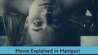 The Corpse of Anna Fritz | Thriller \\Adventure  | English Film ‎@Movie Explained in Manipuri 
