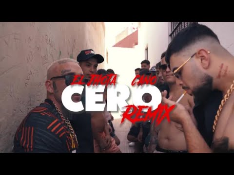 El Jotha, Cano - Cero REMIX (Vídeo Oficial)