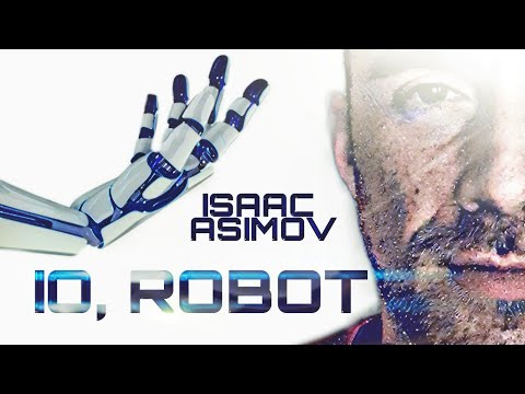 IO, ROBOT tra Letteratura e Hollywood