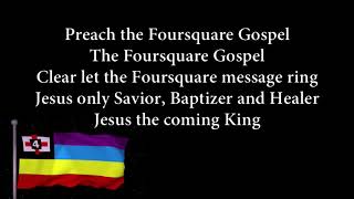 PREACH THE FOURSQUARE GOSPEL