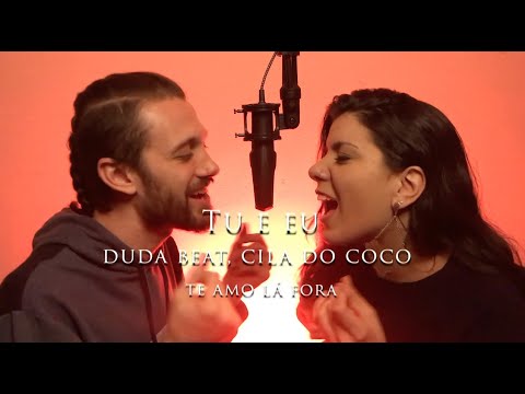 Duda Beat feat Cila do Coco - Tu e Eu (Cover)