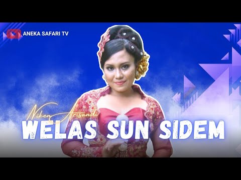 Niken Arisandi - Welas Sun Sidem (Official Music Video)