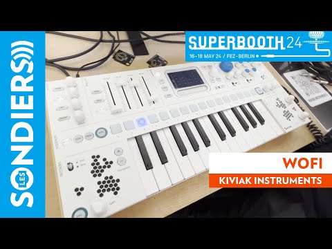 KIVIAK INSTRUMENTS WOFI [SUPERBOOTH 2024]