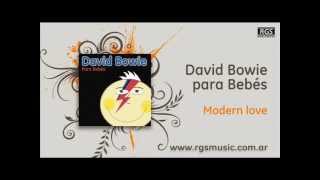 David Bowie para Bebés - Modern love