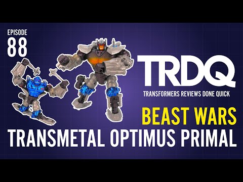 TRDQ: Beast Wars - Transmetal Optimus Primal review