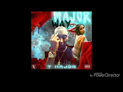 T Major X Payjoe hunnits - Go Back In Time