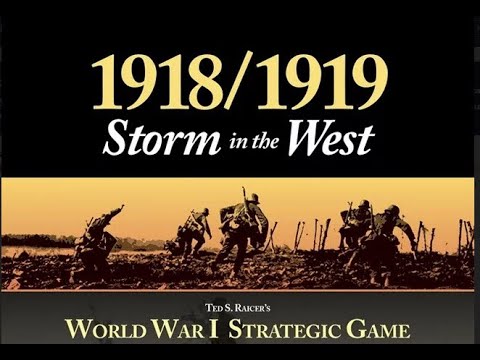 1918 / 1919 Storm In The West by GMT Games - Recon