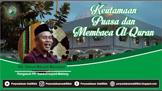 Download lagu KH Ahmad Marzuki Mustamar Keutamaan Puasa dan Membaca Al Quran mp3