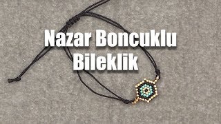Nazar Boncuklu Bileklik Yapımı #DIY #kendinyap