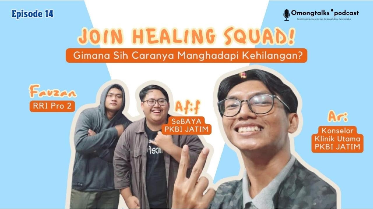 Join Healing Squad! Gimana Sih Cara Menghadapi Kehilangan?