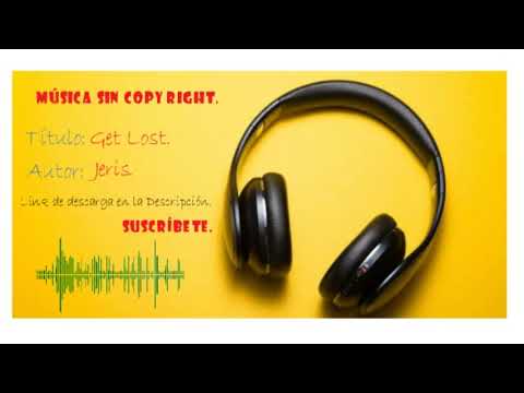 Get Lost - Musica sin copyright para directos