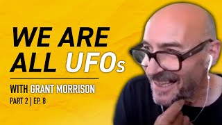 GRANT MORRISON talks Alien Abduction, Wildest Fan Encounter & The Reality of Superheroes (Part 2/2)