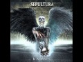 Sepultura - Embrace The Storm